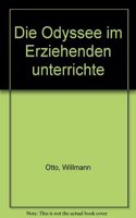 Die Odyssee im Erziehenden unterrichte
