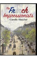 The French Impressionists