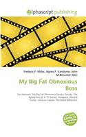 My Big Fat Obnoxious Boss: (English)