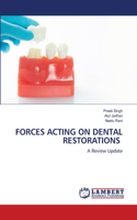 Forces Acting on Dental Restorations