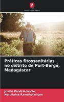 Práticas fitossanitárias no distrito de Port-Bergé, Madagáscar