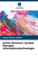 Active Directory System Manager Informationstechnologie