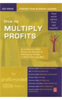 How to Multiply Profits