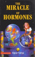 The Miracle of Hormones