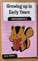 Growing up in early years Mathematics