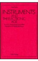 Instruments and the Electronic Age