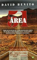 Area 51 : todos los secretos de la base militar mas famosa del mundo al descubierto : ovnis, vuelos espias, conspiraciones, programas nucleares