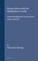 Dying Adam with His Multiethnic Family
