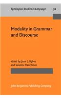 Modality in Grammar and Discourse