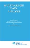 Multivariate Data Analysis: (v. 131 Astrophysics and Space Science Library)