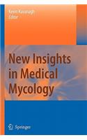 New Insights in Medical Mycology
