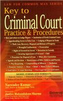 Key to Criminal Court Practice and Procedures
