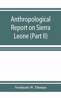 Anthropological report on Sierra Leone (Part II) Timne-English Dictionary