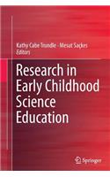Research in Early Childhood Science Education