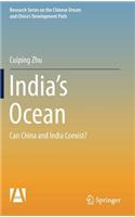 India's Ocean: Can China and India Coexist?