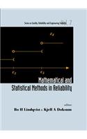 Mathematical and Statistical Methods in Reliability