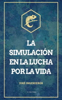 simulación en la lucha por la vida