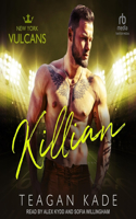 Killian: (3 New York Vulcans)