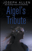 Aigel's Tribute: (1 Tribute)