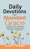 Daily Devotions for Abundant Grace