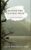 Beyond The Natural Mind