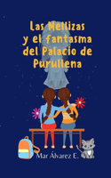 mellizas y el fantasma del Palacio de Purullena