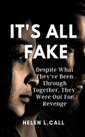 It's All Fake