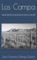 Los Campa: Más de 300 años de presencia en Sonora y más allá(Apellidos de Los Sonorenses)