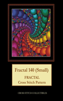 Fractal 140 (Small)