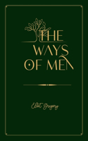 The Ways of Men: Gold Deluxe Edition