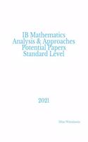 IB Mathematics Analysis & Approaches  Potential Papers  Standard Level