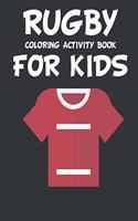 Rugby Coloring Activity Book for Kids