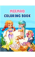 Mermaid Coloring Book: Mermaid Coloring Book For Kids, Children, Toddlers, Crayons, Adult, Mini, Girls And Boys - Large 8.5 X 11"