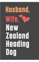 Husband, Wife, New Zealand Heading Dog: For New Zealand Heading Dog Fans