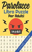 Parolacce Libro Puzzle Per Adulti: Trovare Le Parole Vaffanculolibro Puzzle Adulti Antistress Divertimento