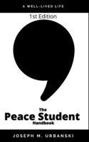 The Peace Student Handbook