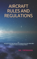 Aircraft Rules and Regulations