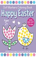 Happy Easter Dot Markers Coloring Book Ages 2+