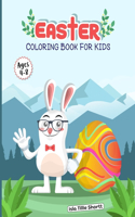 Easter Coloring Book for Kids ages 4-8