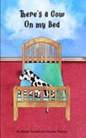 There's a Cow on my Bed