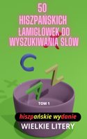 50 hiszpa&#324;skich lamiglówek do wyszukiwania slów