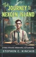 The Journey to NexGen Island