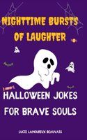 Nighttime Bursts of Laughter