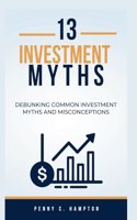 13 Investment Myths