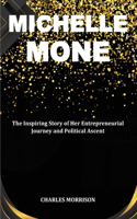 Michelle Mone: The Inspiring Story of Her Entrepreneurial Journey and Political Ascent