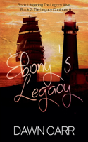 Ebony's Legacy