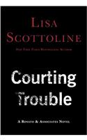 Courting Trouble