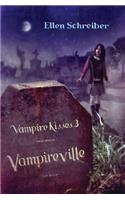 Vampire Kisses 3: Vampireville