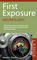 First Exposure to Neurology: (Lange First Exposure)