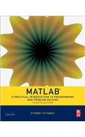 MATLAB: A Practical Introduction to Programming and Problem Solving